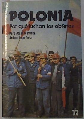 Polonia; ¿por qué luchan los obreros? book