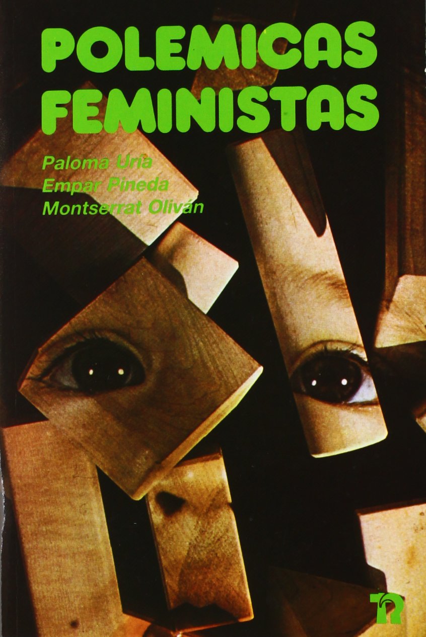 Polémicas feministas (Hablan las mujeres, Band 1) Books