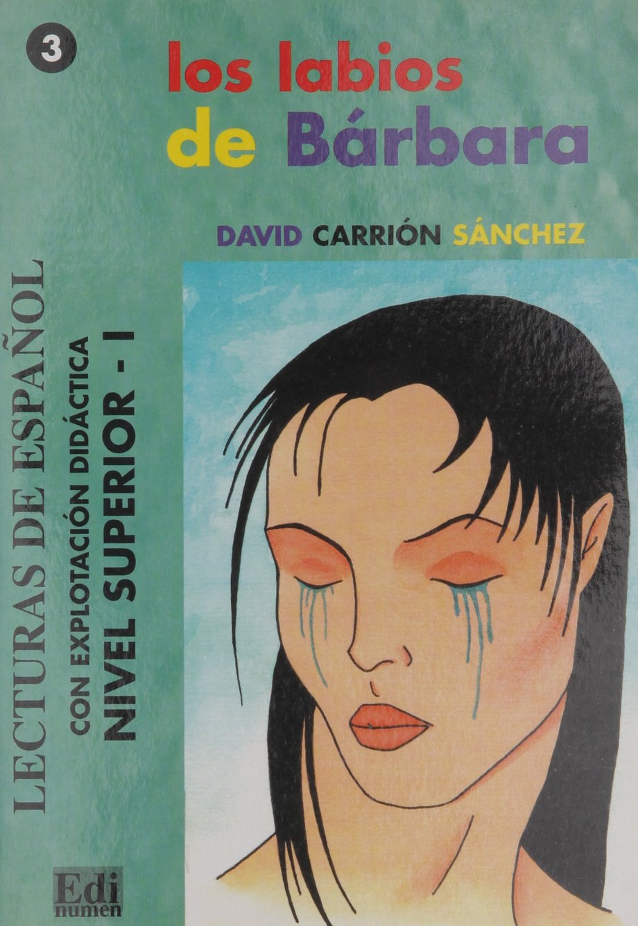 Lecturas de espanol - Edinumen: Los labios de Barbara (Old edition) book