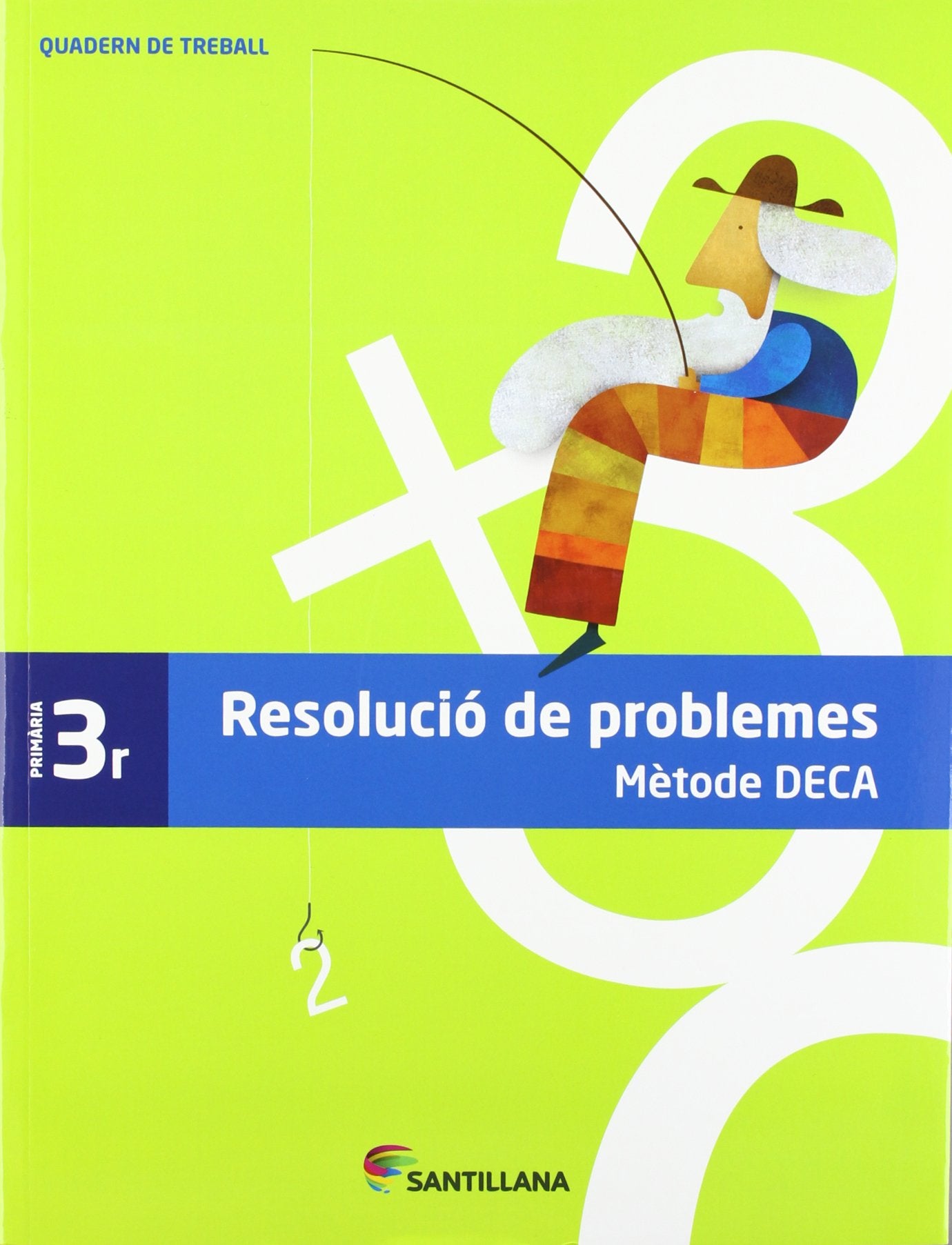 QUADERN DE TREBALL - Resolució de problemes - 3r Primaria (Edición en Catalan) Non-fiction