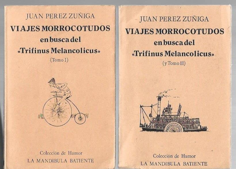 Viajes morrocotudos en busca del trifinus melancolicus. book