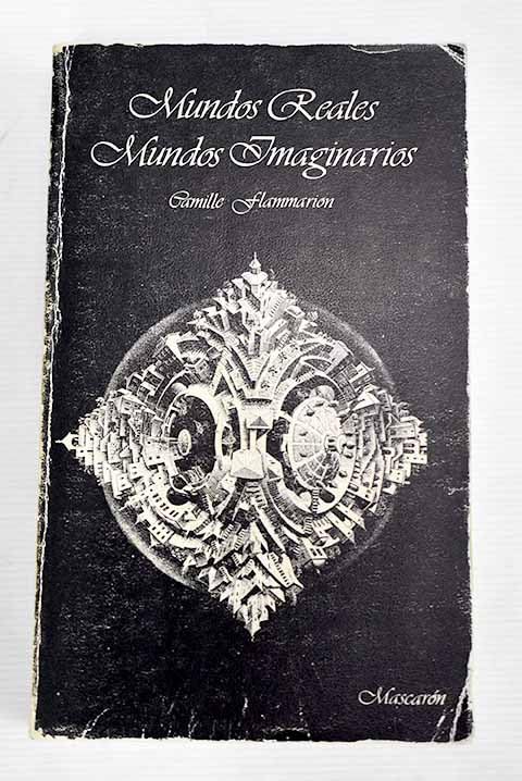 Los mundos reales, los mundos imaginarios book