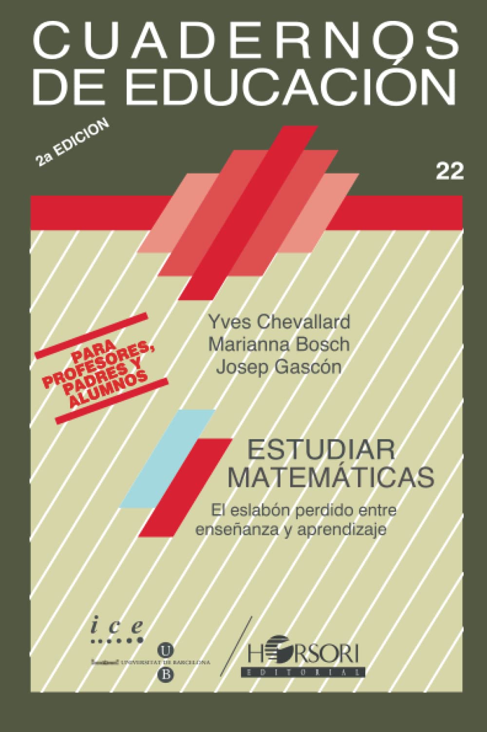 Estudiar matemáticas (Cuadernos de Educación, Band 22) Mathematics