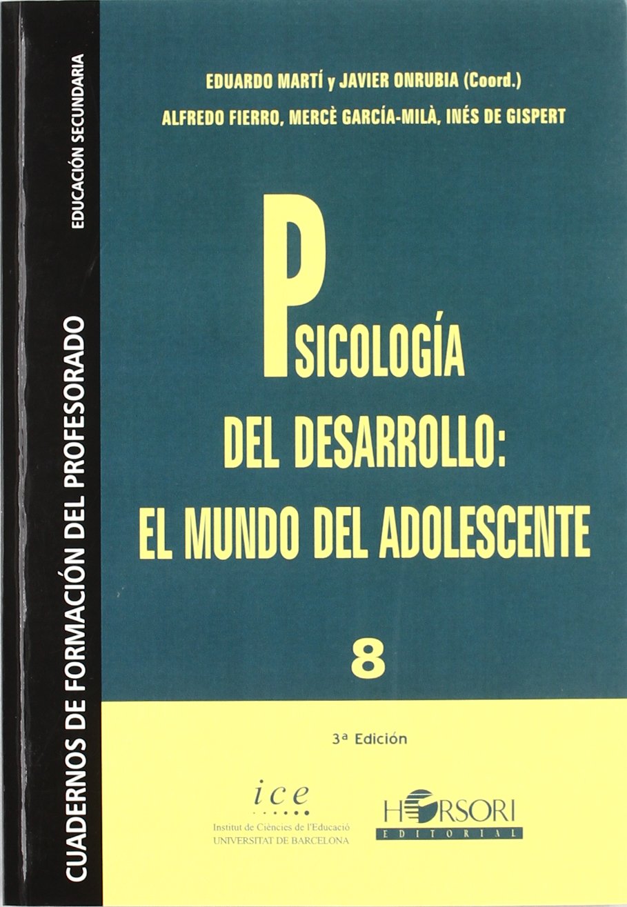 Psicología del Desarrollo: El mundo del Adolescente book