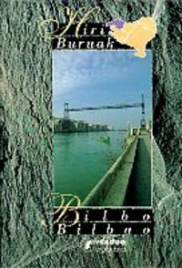 Bilbo / Bilbao - hiri buruak book