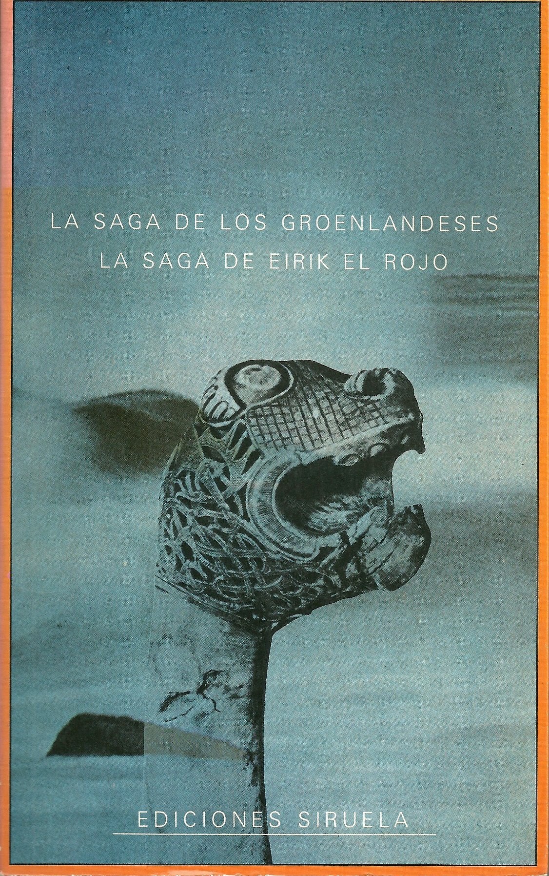 La Saga de los Groenlandeses. la Saga de Eirik el Rojo Books