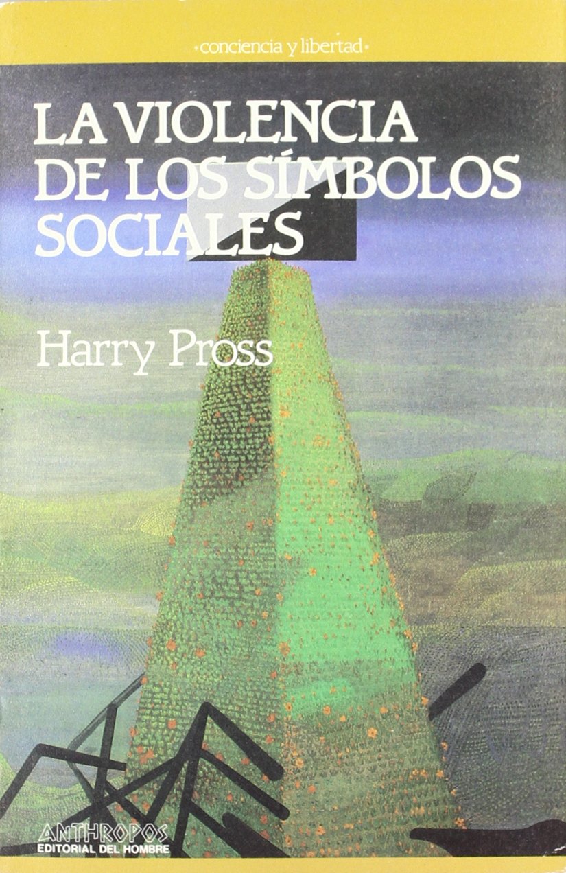 La violencia de los símbolos sociales book