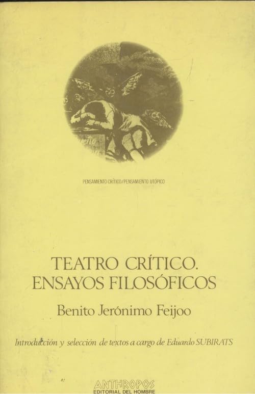 Teatro critico : ensayos filosoficos book