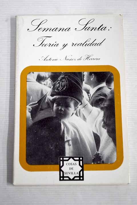 Semana Santa : teoría y realidad book