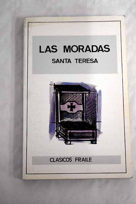 Moradas del castillo interior (Clasicos Fraile) (Spanish Edition) Books