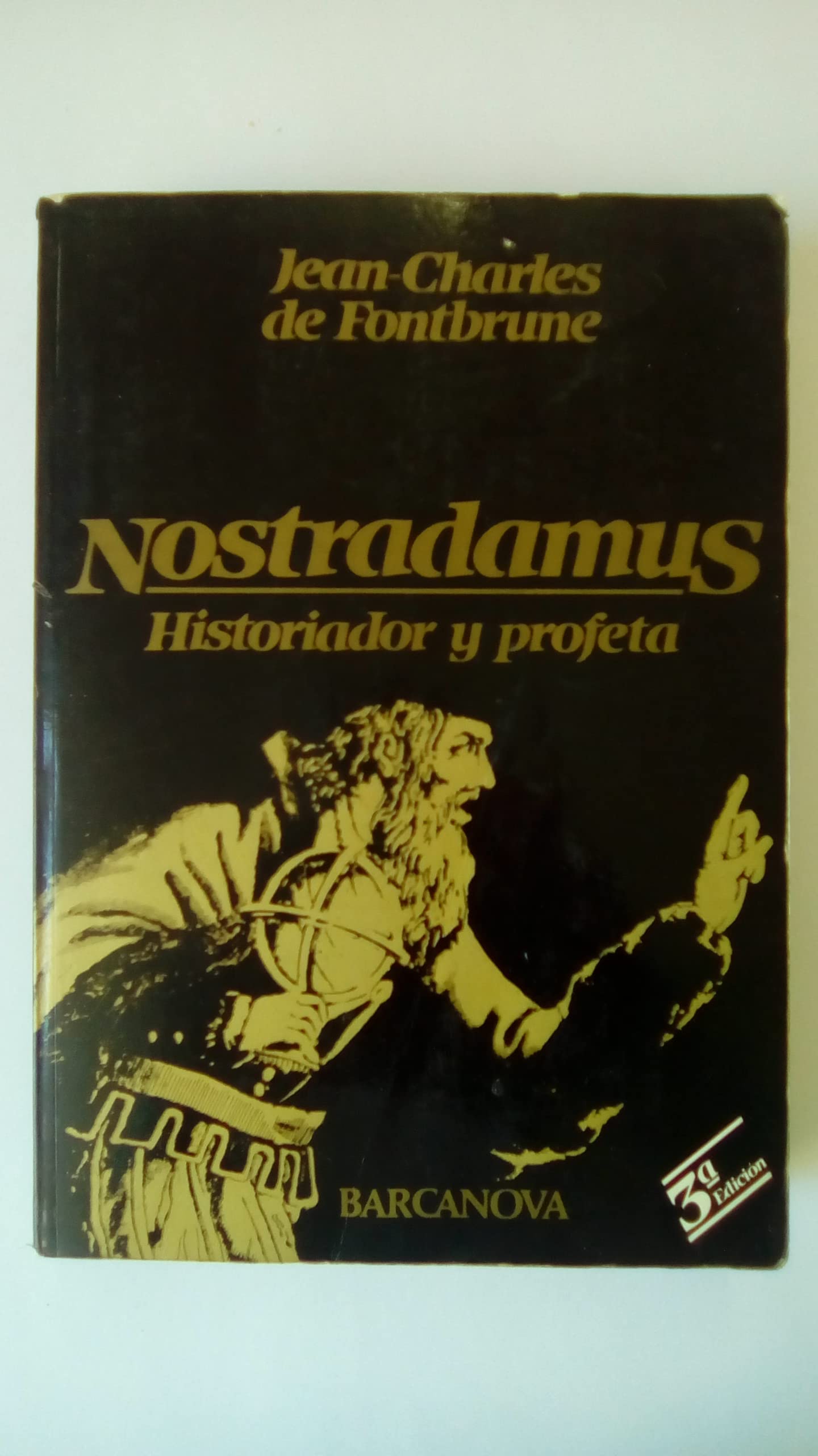Nostradamus: Historiador y profeta (Diversos, Band 1411001) Religion & Esotericism