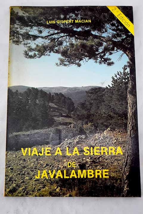 VIAJE A LA SIERRA DE JAVALAMBRE Books