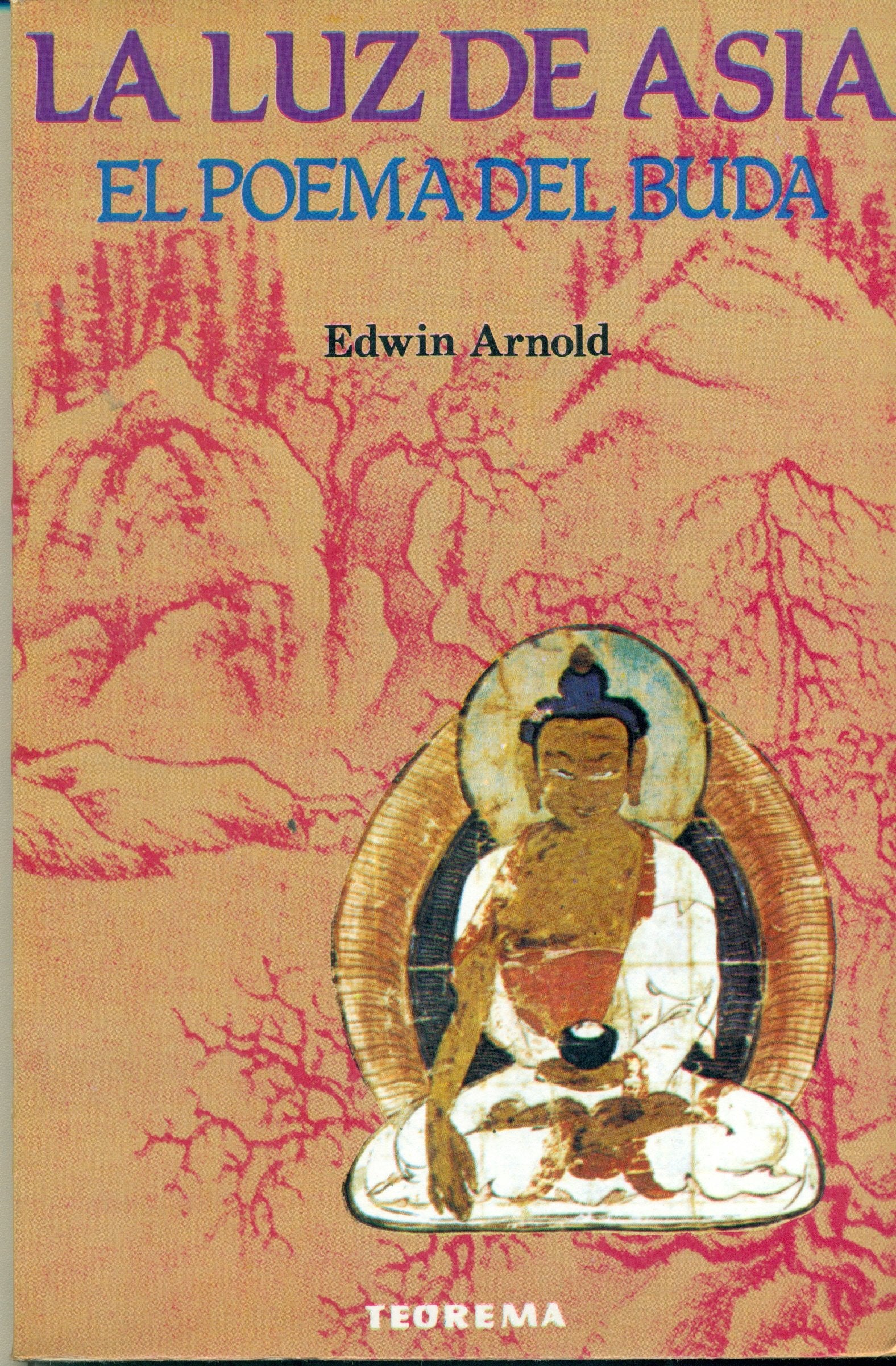 Luz de Asia, la. El poema del Buda book