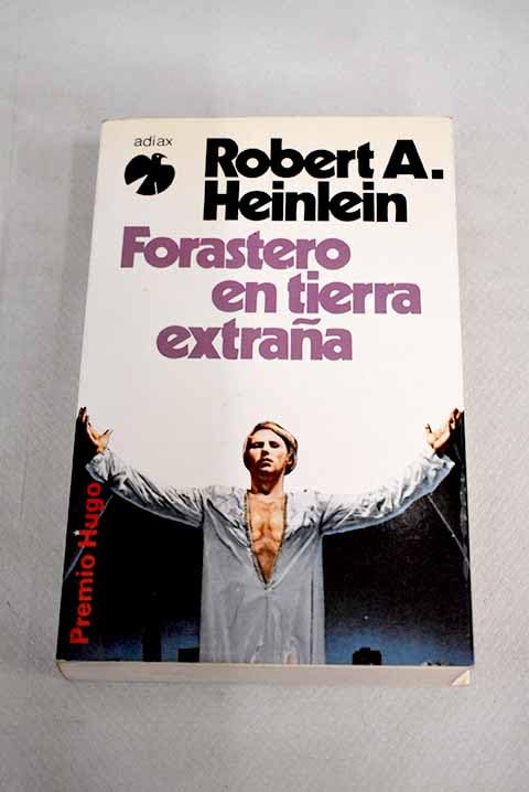 Forastero en tierra extraña book