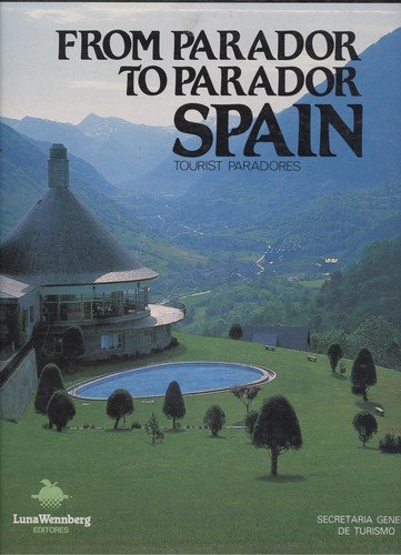 From parador to parador, Spain: Tourist Paradores Books