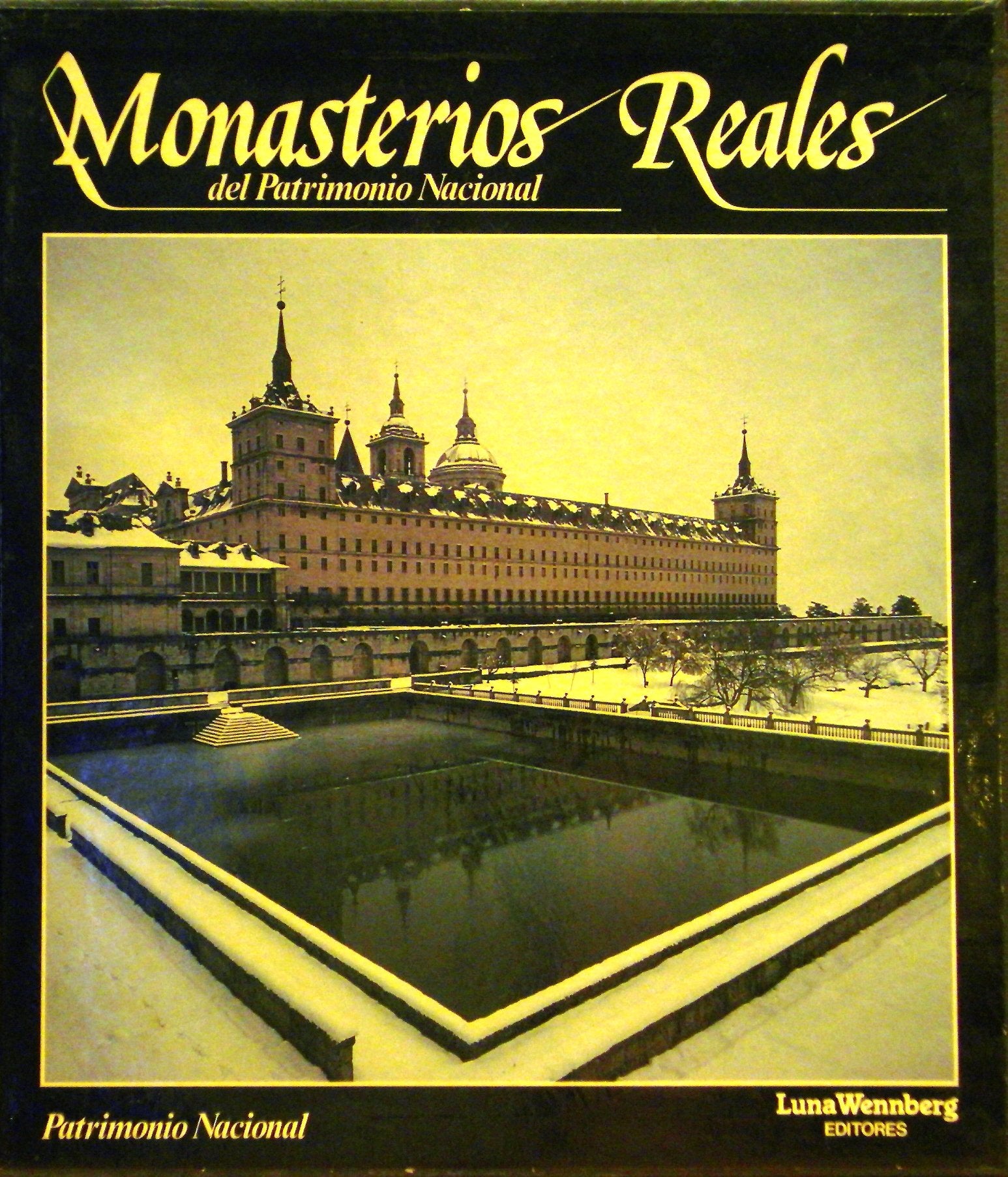 Monasterios reales del Patrimonio Nacional Books