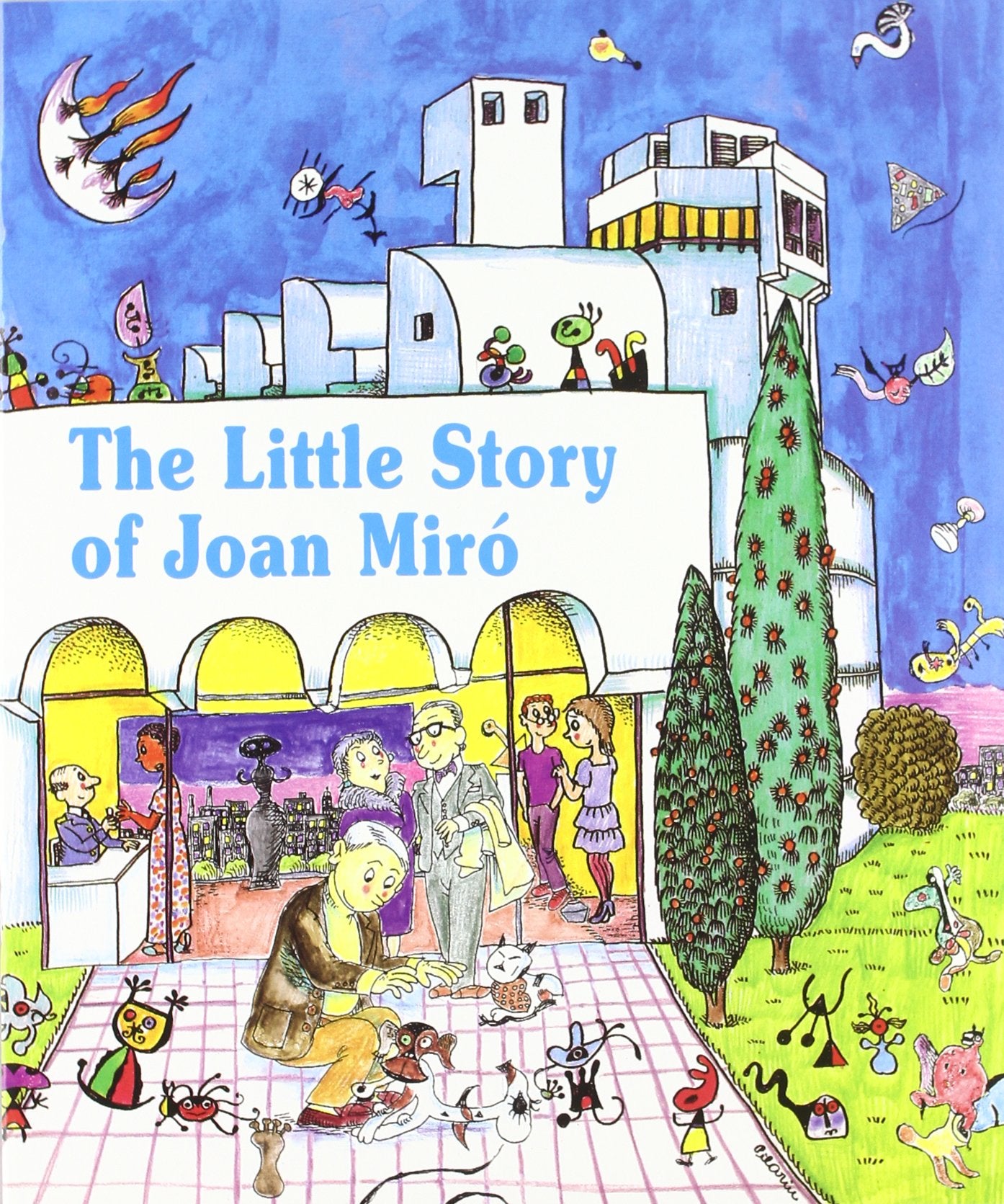 The little story of Joan Miró (Petites Històries, Band 2) Non-fiction