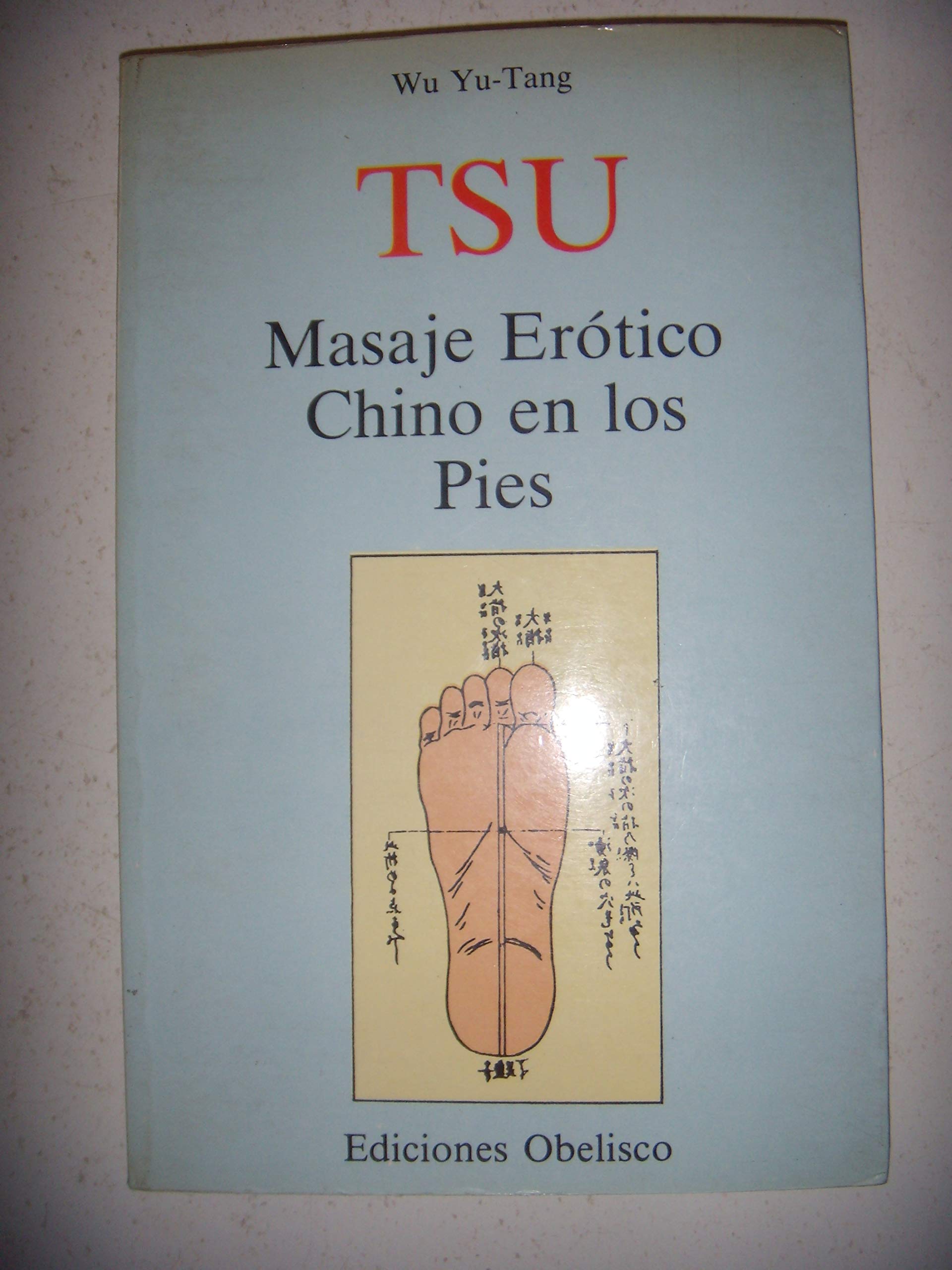 Tsu masaje erótico chino de los pies book