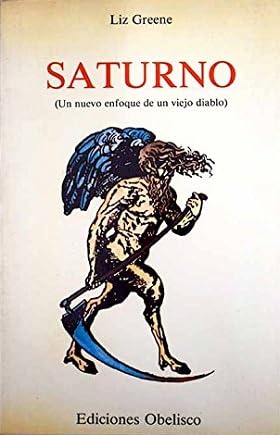 Saturno: (un nuevo enfoque de un viejo diablo) Books