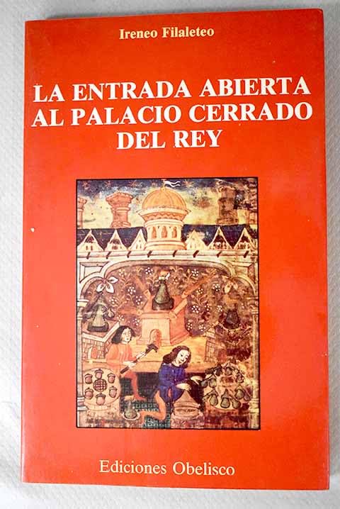 La entrada abierta al palacio cerrado del rey Books