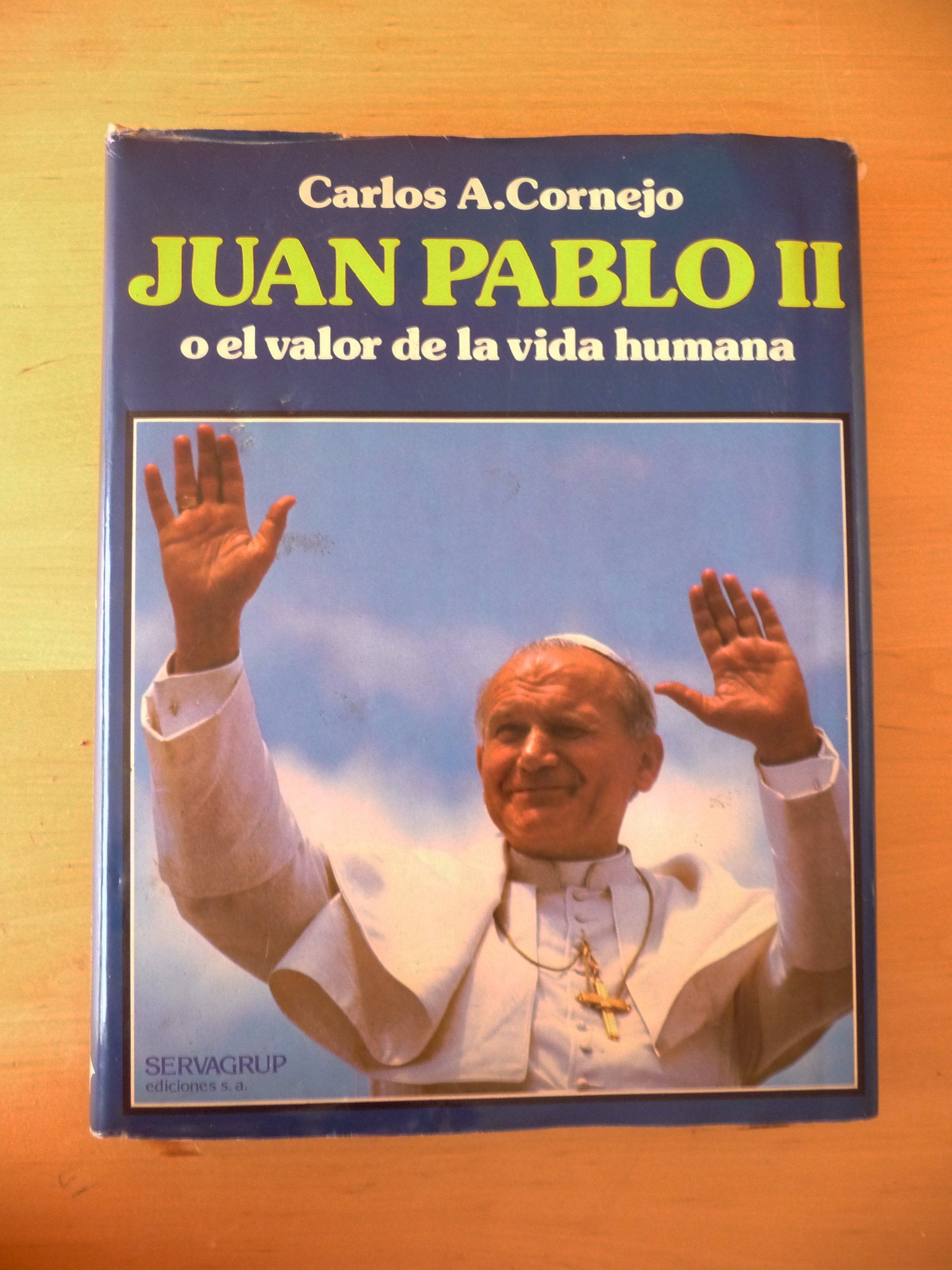 Juan Pablo II o el valor de la vida humana Books