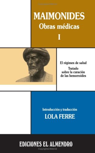 Maimonides, Obras Medicas I book
