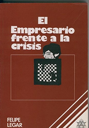 El empresario frente a la crisis book