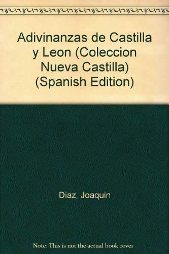 Adivinanzas de Castilla y León (Colección Nueva Castilla) (Spanish Edition) book