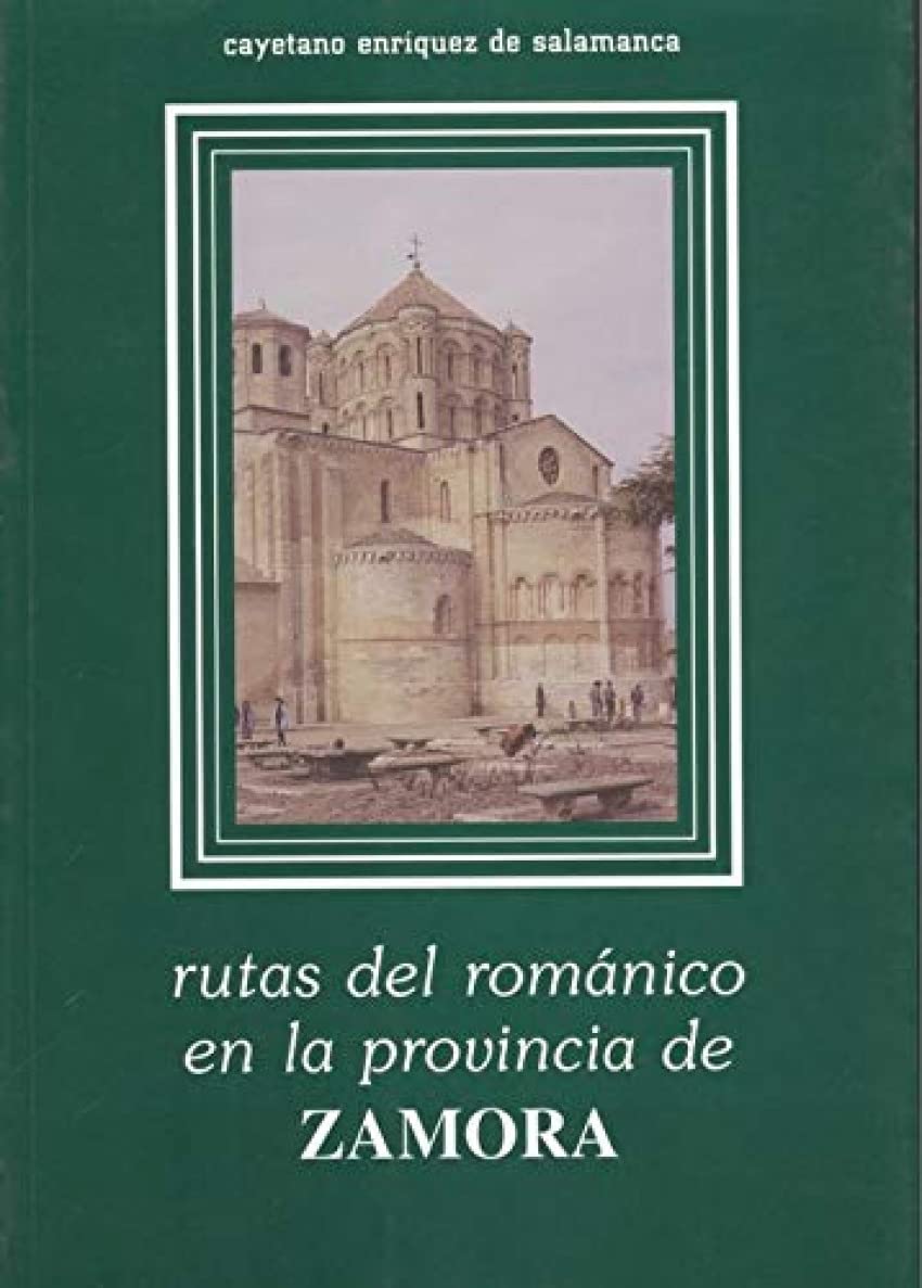 Rutas del románico en la provincia de Zamora Books