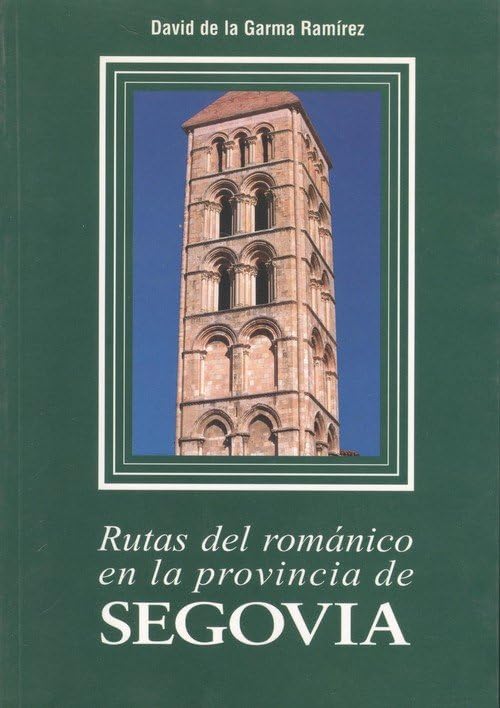 Rutas del Romanico En La Provincia de Segovia Geology & Geography