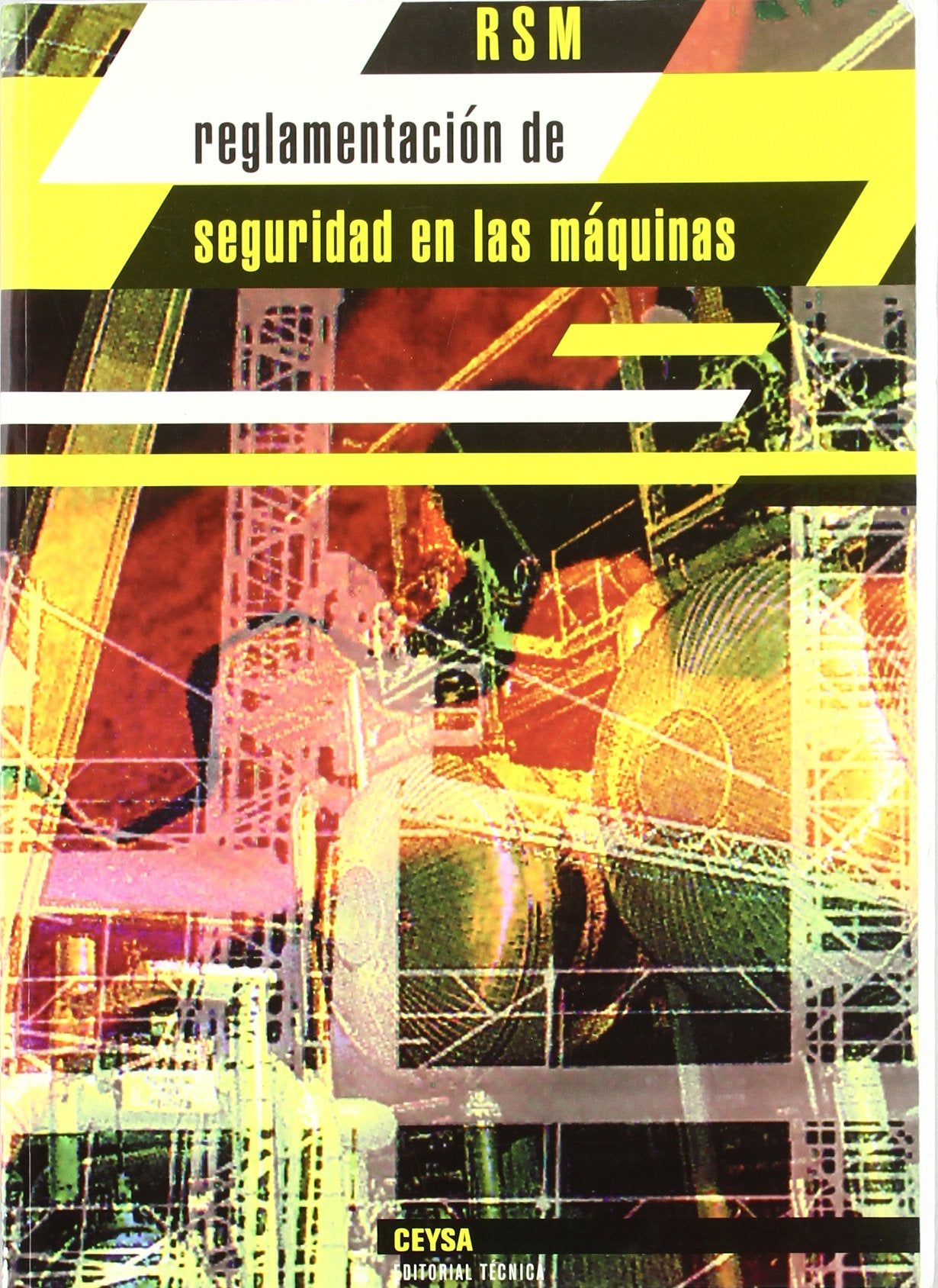 Rsm - reglamentacion de seguridad en las maquinas Books