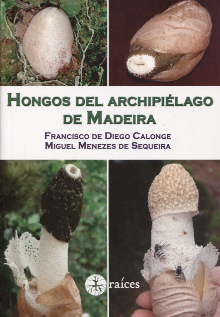 Hongos del archipiélago de Madeira book