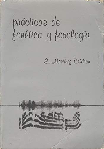 Practicas de fonetica y fonologia book