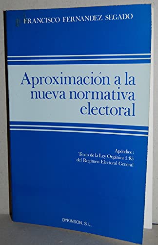 Aproximación a la nueva normativa electoral book
