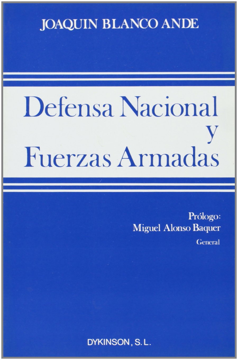 Defensa nacional y Fuerzas Armadas book