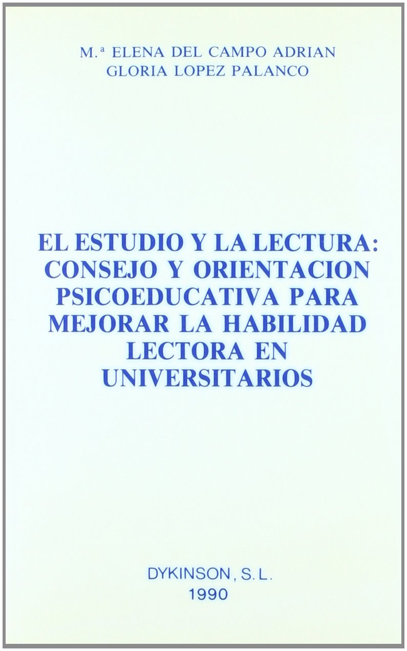 El estudio y la lectura : consejo y orientación psicoeducativa para mejorar la habilidad lectora en universitarios Politics & History