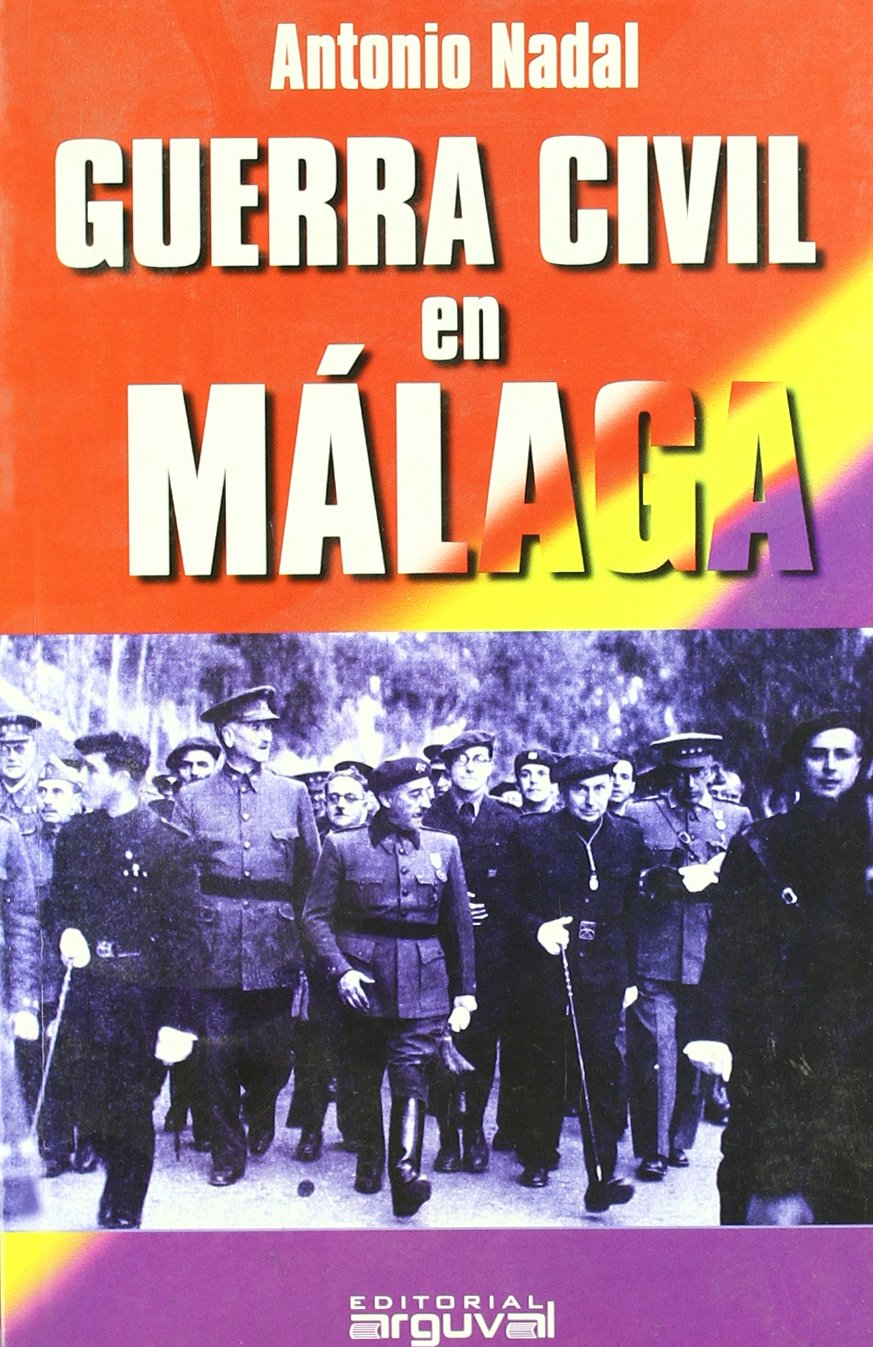 Guerra civil en malaga/ Civil War in Malaga book