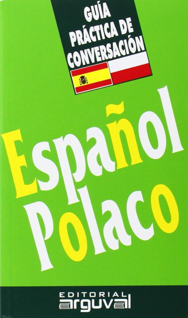 GUÍA CONVERSACIÓN ESPAÑOL-POLACO book