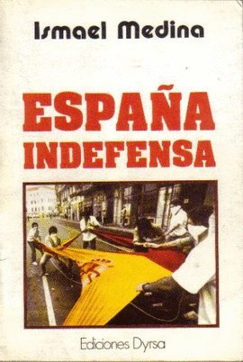 España indefensa book