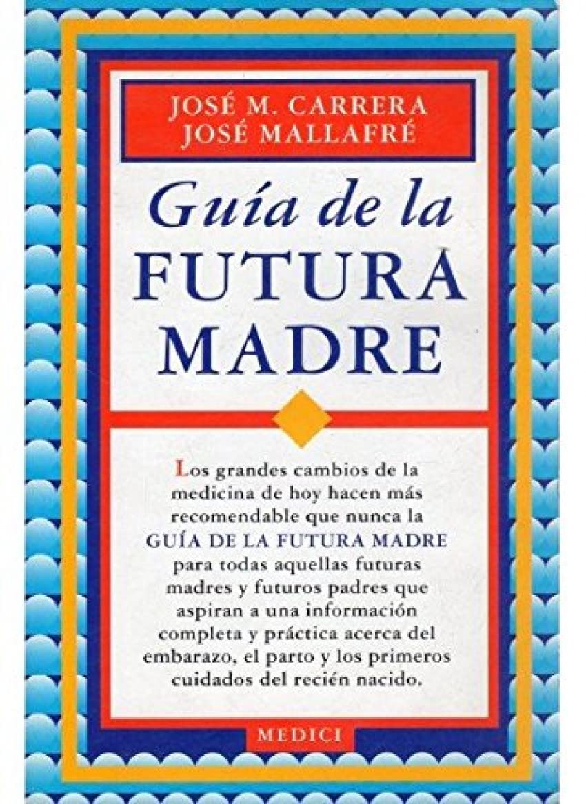 Guía de la futura madre (EMBARAZO) Parents & Children