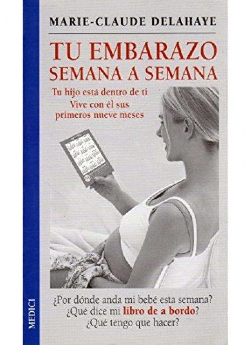 Tu Embarazo Semana a Semana book