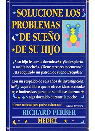 Solucione los problemas de sueño de su hijo (NIÑOS Y ADOLESCENTES) Books