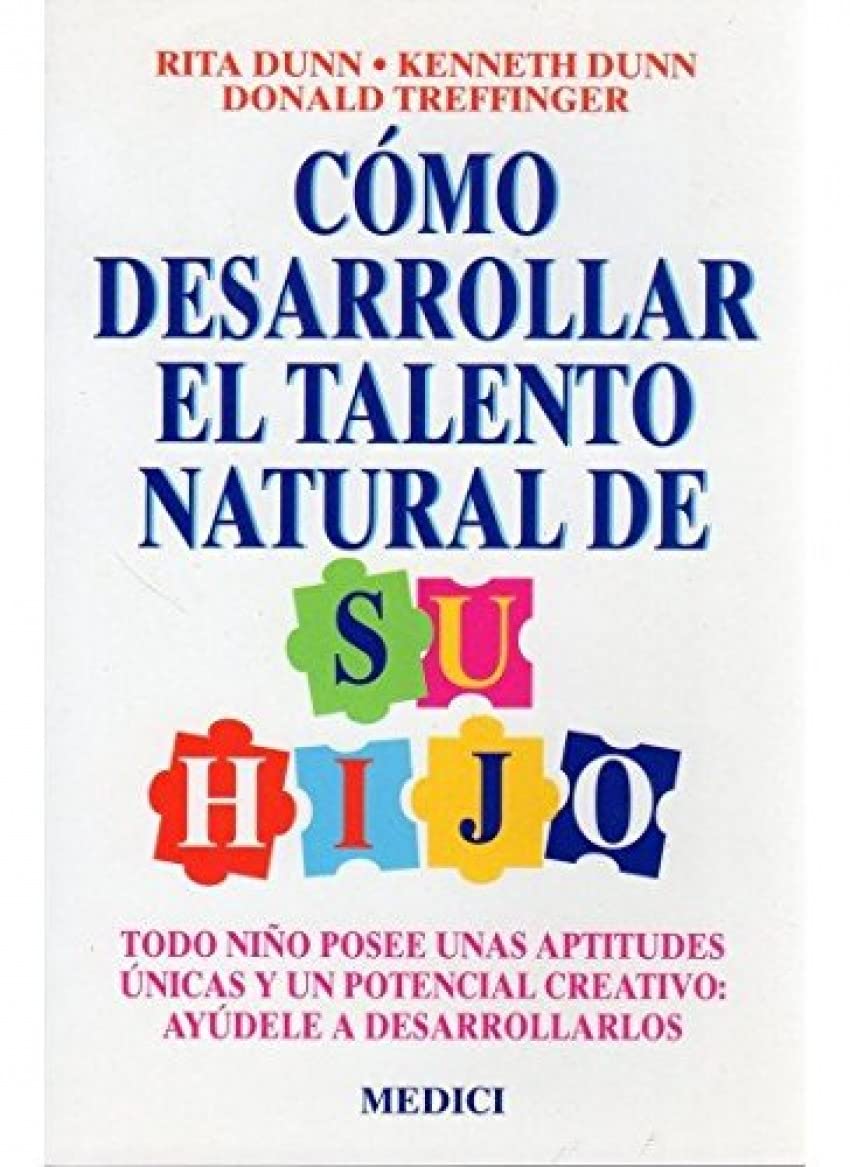 Cómo desarrollar el talento natural de su hijo (NIÑOS Y ADOLESCENTES) Books