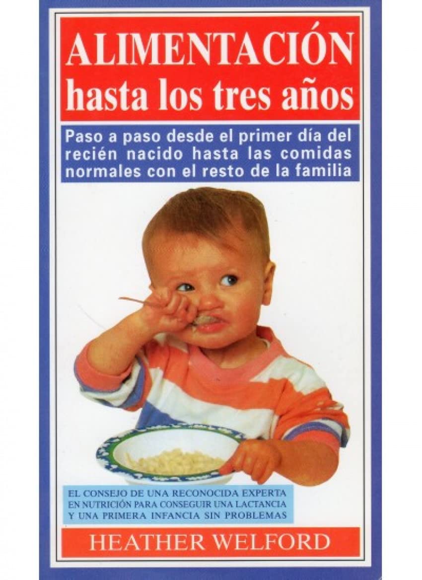 ALIMENTACION HASTA LOS TRES AÑOS book
