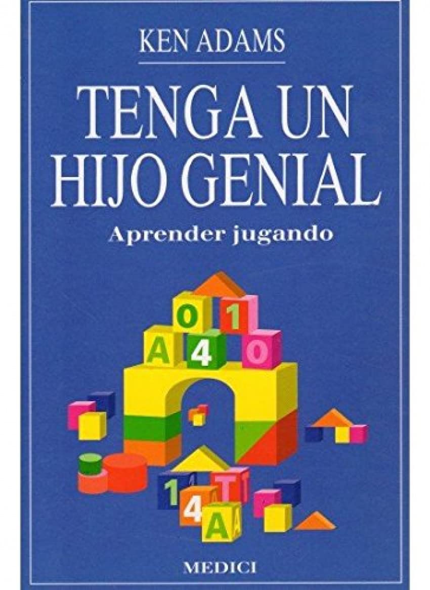 TENGA UN HIJO GENIAL book