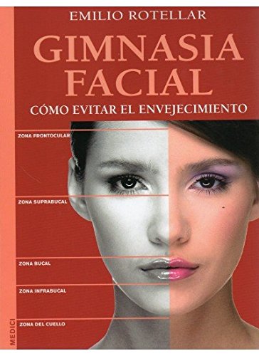 GIMNASIA FACIAL (SALUD Y VIDA) Books