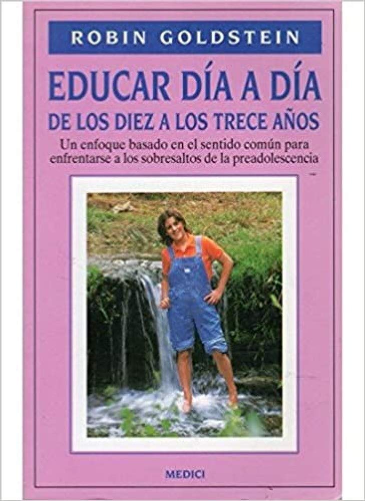 EDUCAR DIA A DIA. DE 10 A LOS 13 AÑOS book