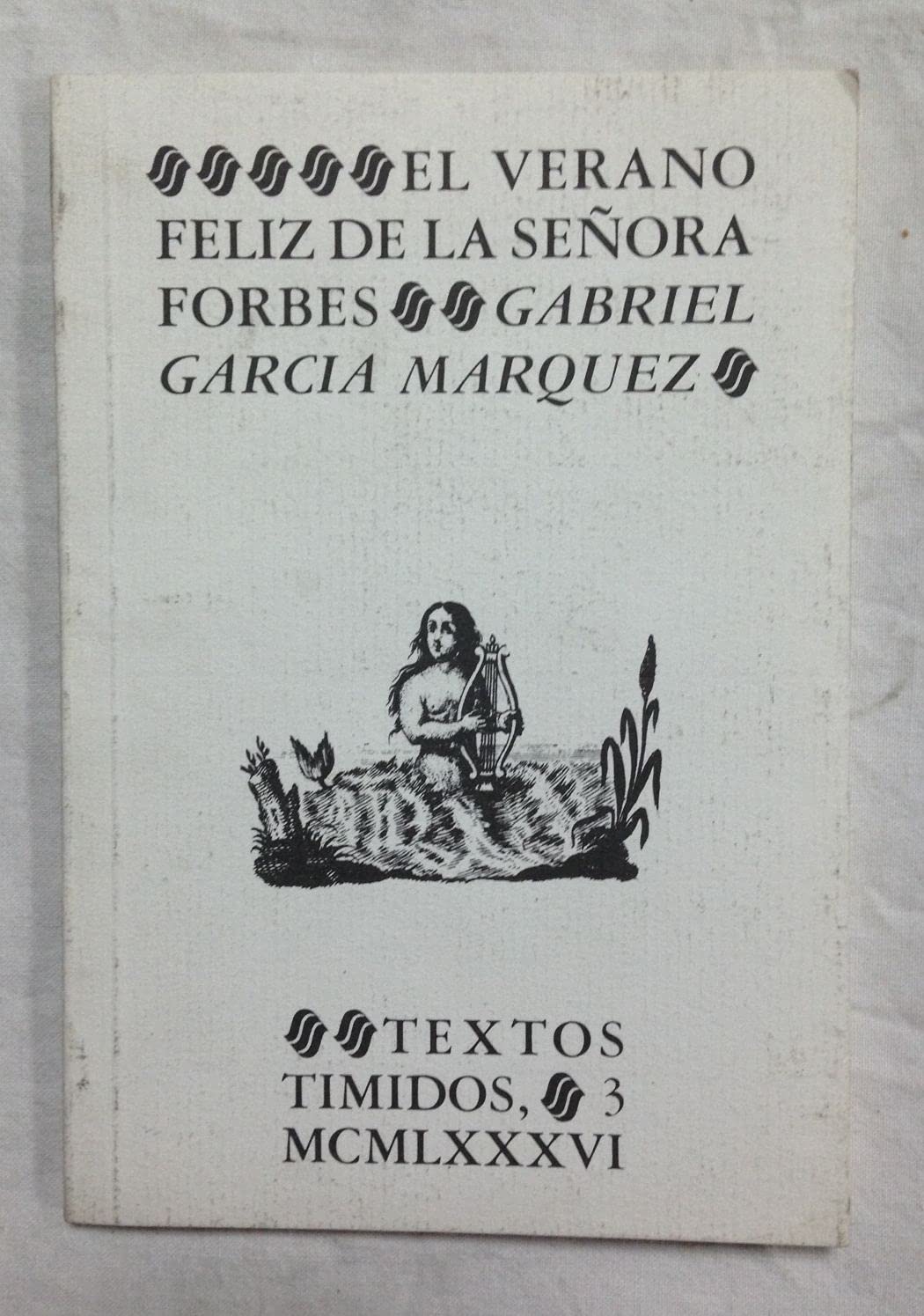 El verano feliz de la señora Forbes (Textos t¸midos) book