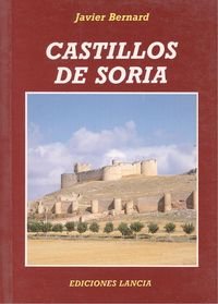 Castillos de Soria (Arte y turismo) Books