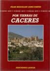 POR TIERRAS DE CáCERES Colonial & World History